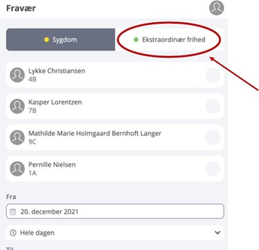 Tryk på 'Ekstraordinært fravær'